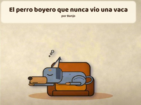 Portada de El perro boyero que nunca vio una vaca